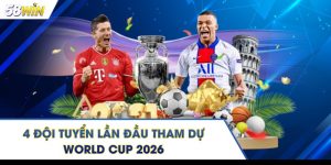 4 Đội Tuyển Quốc Gia Lần Đầu Tham Dự World Cup Năm 2026 